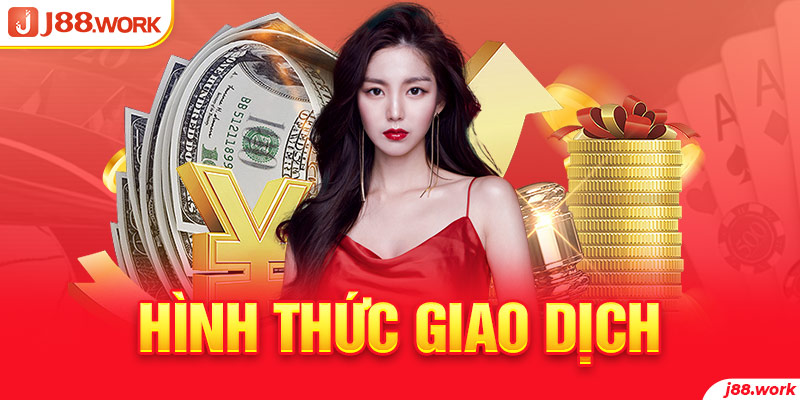 Hình thức giao dịch có những điều kiện gì?